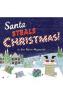 Eve Nairn-Magnante - Santa Steals Christmas! 