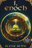 Steve Stine - I, Enoch (The Deep Earth Chronicles, Book 1)
